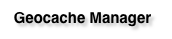 Geocache Manager